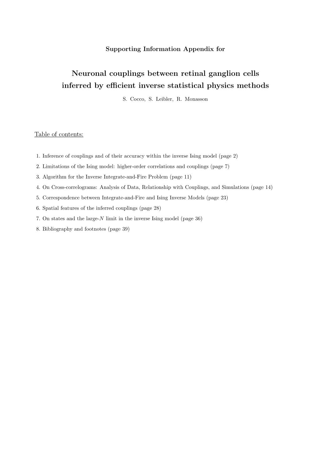 Neuronal Couplings Between Retinal Ganglion Cells Inferred by Efficient Inverse Statistical Physics Methods