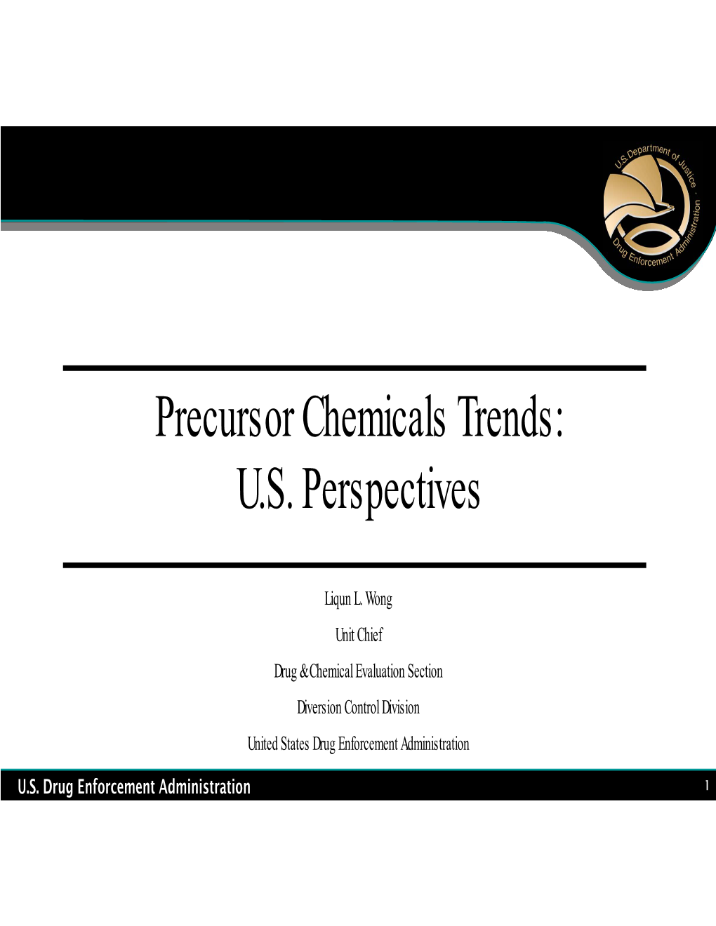 Precursor Chemicals Trends: U.S