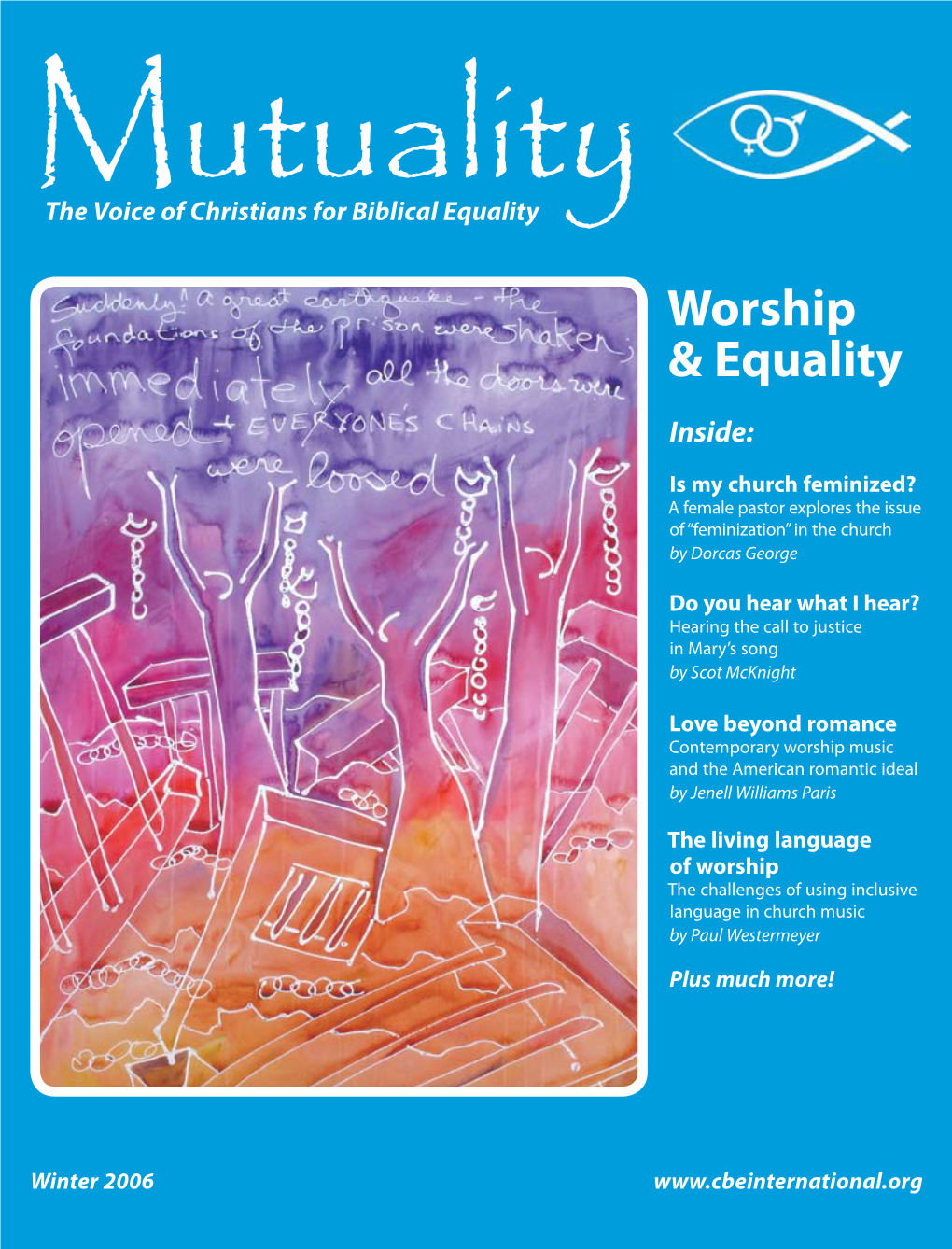 Mutuality Vol. 13, No. 4 (Winter 2006)