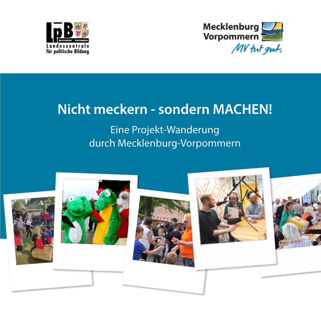 Nicht Meckern - Sondern MACHEN! Eine Projekt-Wanderung Durch Mecklenburg-Vorpommern