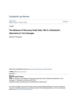 The Measure of Recovery Under Rule 10B-5: a Restitution Alternative to Tort Damages