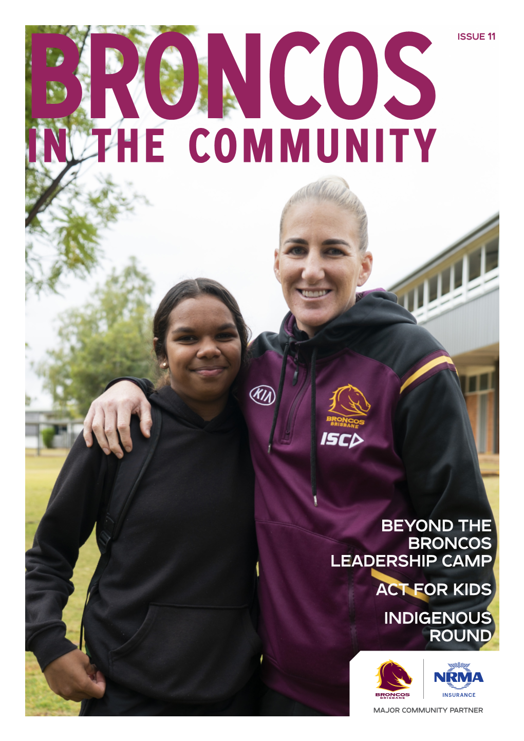 Beyond the Broncos Leadership Camp Act for Kids Indigenous Round Beyond the Broncos Leadership Camp