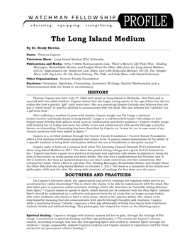 Long Island Medium Profile