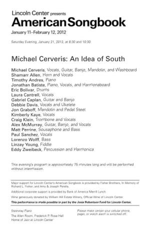 Michael Cerveris: an Idea of South