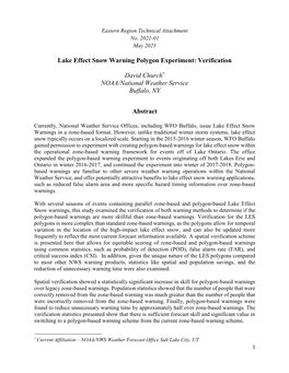 Lake Effect Snow Warning Polygon Experiment: Verification David Church* NOAA/National Weather Service Buffalo, NY Abstract