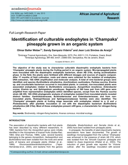 Identification of Culturable Endophytes in 'Champaka' Pineapple Grown In