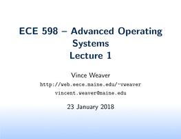 ECE 598 – Advanced Operating Systems Lecture 1