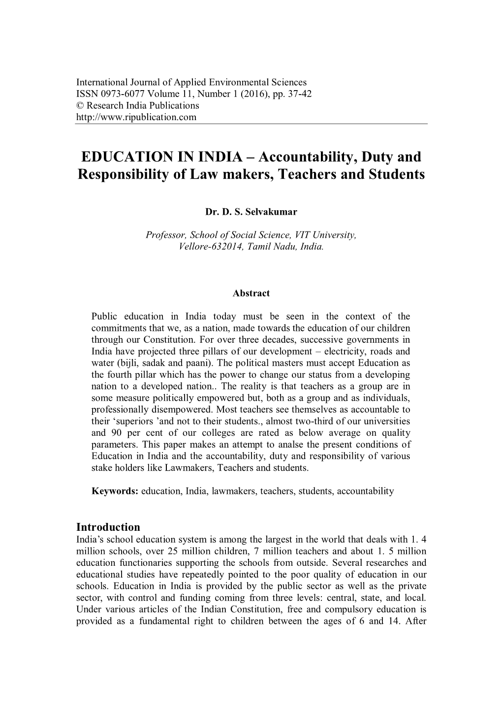 EDUCATION in INDIA – Accountability, Duty and Responsibility of Law Makers, Teachers and Students