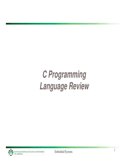 C Programming Language Review