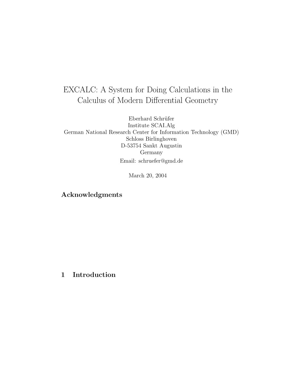 EXCALC: a System for Doing Calculations in the Calculus of Modern Diﬀerential Geometry