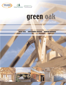 Green Oak in Construction