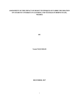 Assessment of the Impact of Resist Techniques of Fabric Decoration on Students' Interest in Clothing and Textiles in Borno