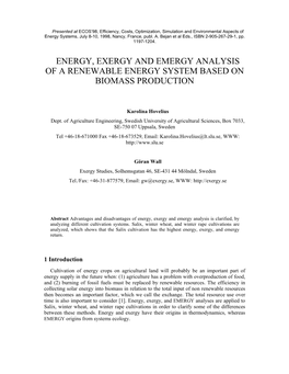 Energy, Exergy and Emergy Analysis of a Renewable Energy System Based on Biomass Production