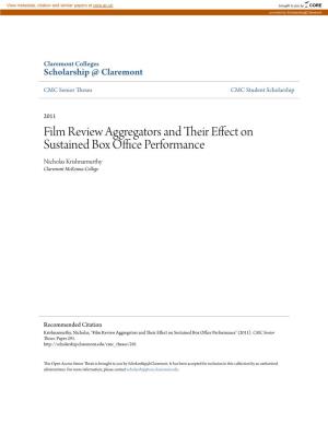 Film Review Aggregators and Their Effect on Sustained Box Office Performance" (2011)