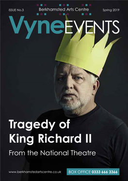 Tragedy of King Richard II from the National Theatre