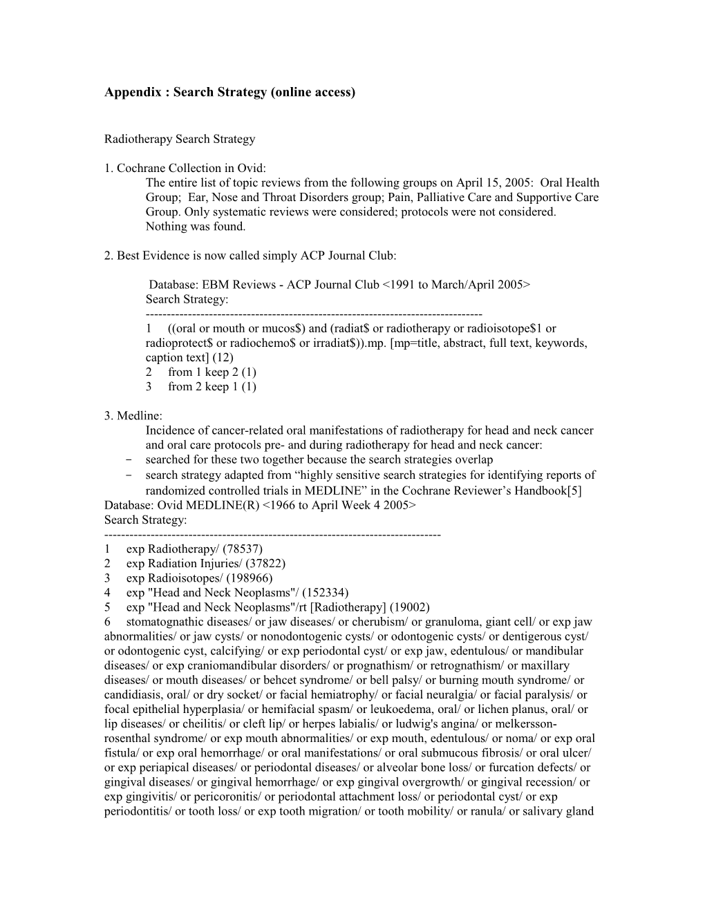 Systematic Reviews of Oral Complications from Cancer Therapies: Methodology