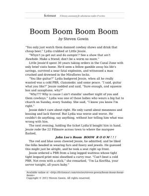 Boom Boom Boom Boom by Steven Gowin