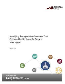 Identifying Transportation Solutions That Promote Healthy Aging for Texans Final Report