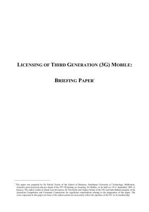 Licensing of Third Generation (3G) Mobile: Briefing Paper
