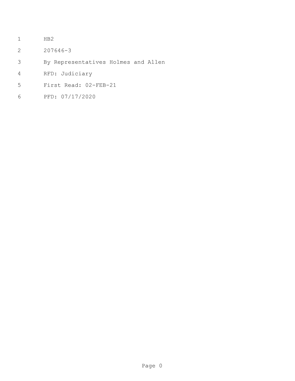 1 HB2 2 207646-3 3 by Representatives Holmes and Allen 4 RFD: Judiciary 5 First Read: 02-FEB-21 6 PFD: 07/17/2020