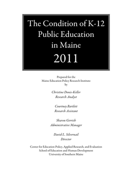 Condition of K-12 Public Education in Maine 2011