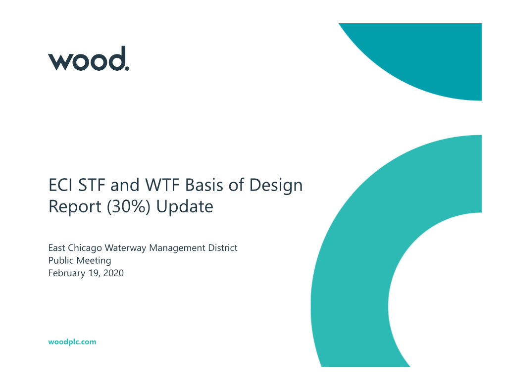 ECI STF and WTF Basis of Design Report (30%) Update