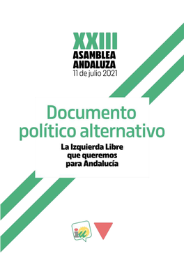 La Izquierda Libre Que Queremos Para Andalucía. Documento Político Alternativo