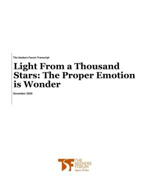 Light from a Thousand Stars: the Proper Emotion Is Wonder December 2020