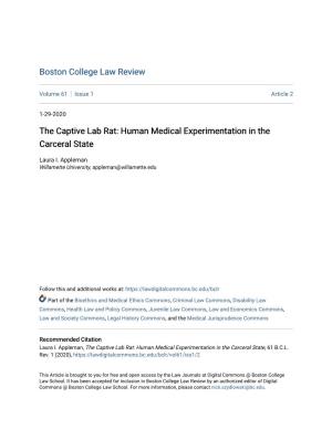 The Captive Lab Rat: Human Medical Experimentation in the Carceral State