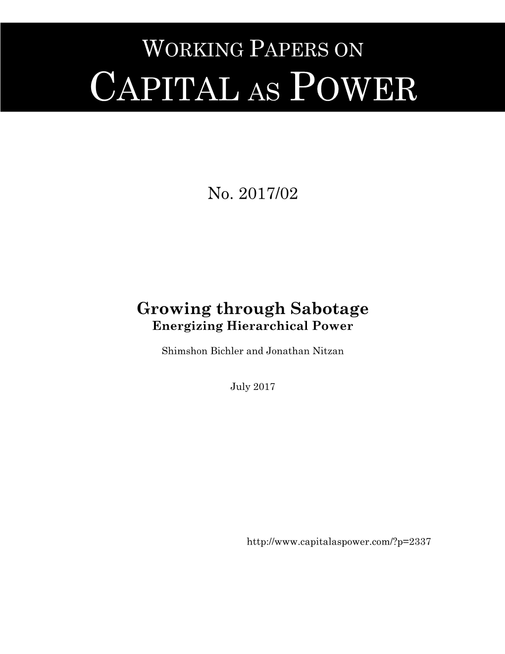 Growing Through Sabotage Energizing Hierarchical Power