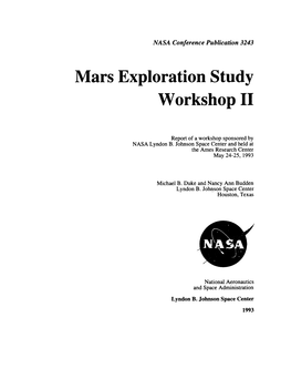 Mars Exploration Study Workshop II: Report of a Workshop Sponsored By