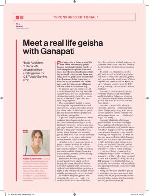 Meet a Real Life Geisha with Ganapati