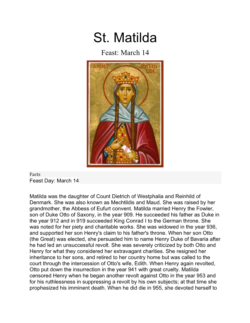 St. Matilda Feast: March 14