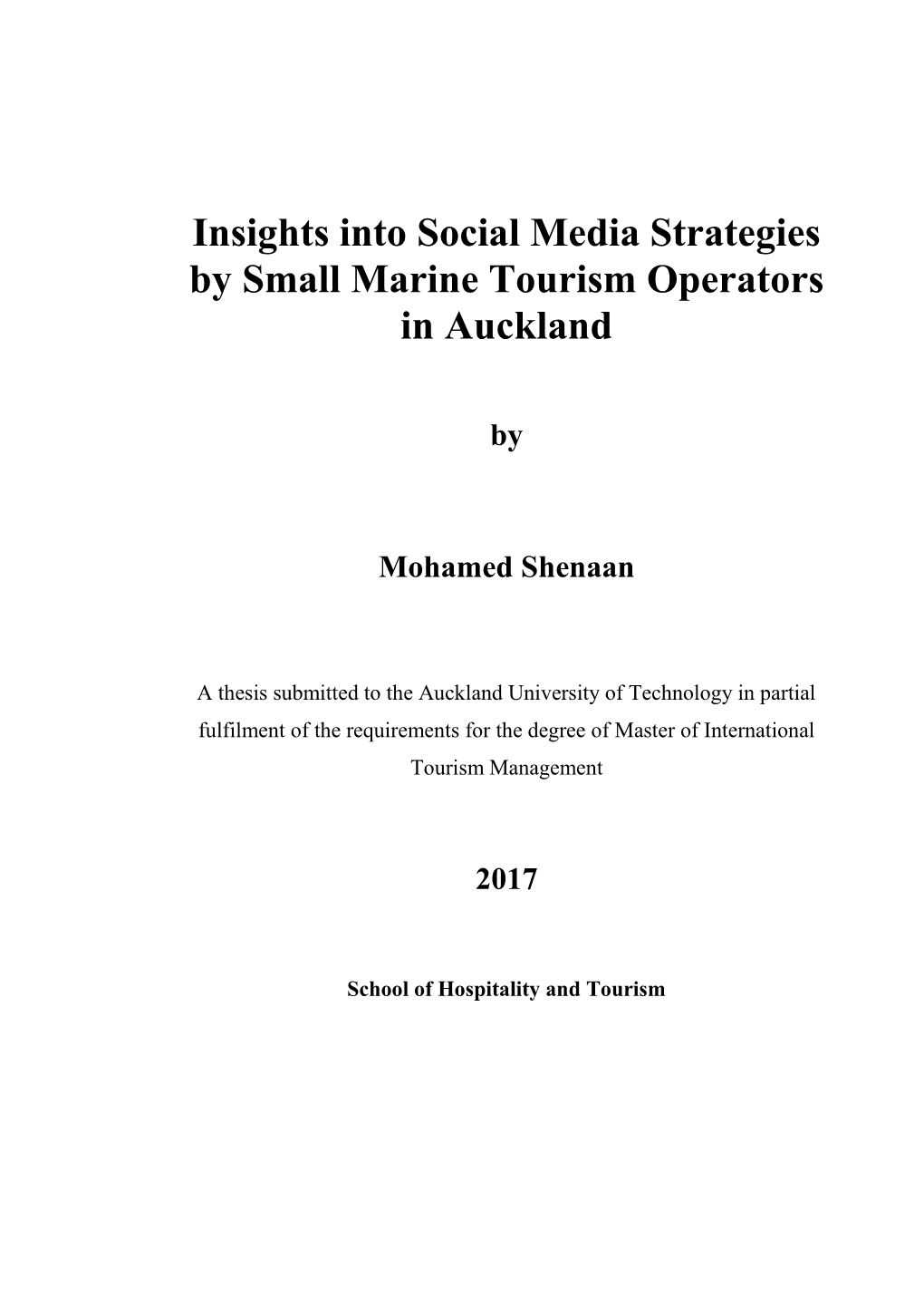 Insights Into Social Media Strategies by Small Marine Tourism Operators in Auckland