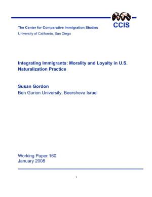 Integrating Immigrants: Morality and Loyalty in the U.S. Naturalization Practice