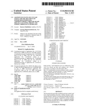 United States Patent (10) Patent No.: US 8,969,514 B2 Shailubhai (45) Date of Patent: Mar