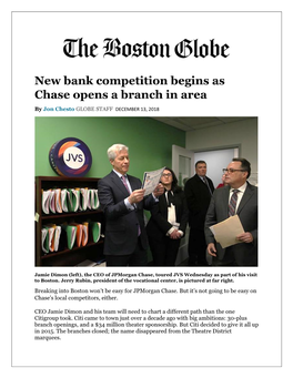 New Bank Competition Begins As Chase Opens a Branch in Area