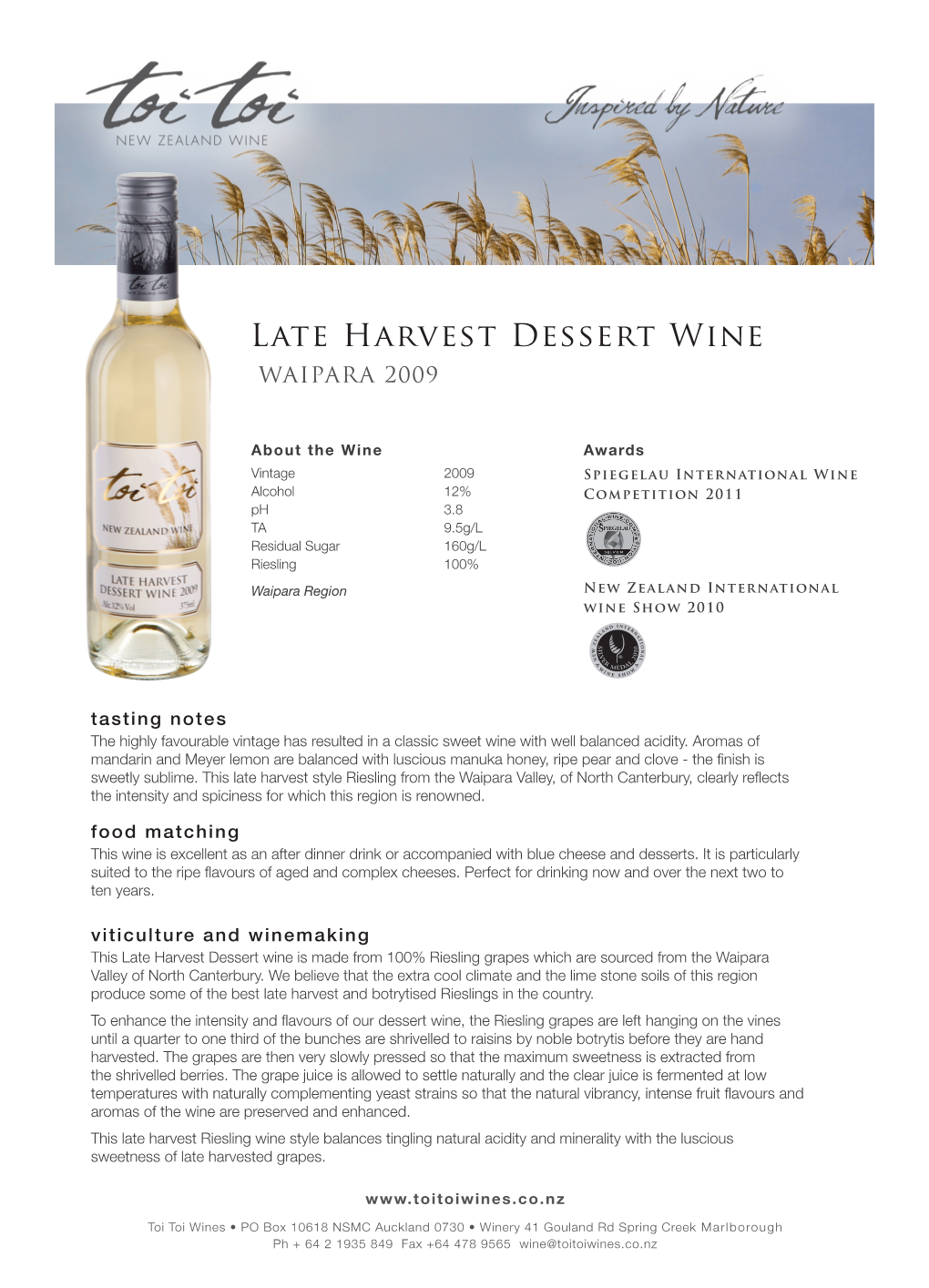 Late Harvest Dessert Wine WAIPARA 2009