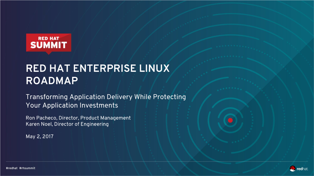 Red Hat Enterprise Linux Roadmap