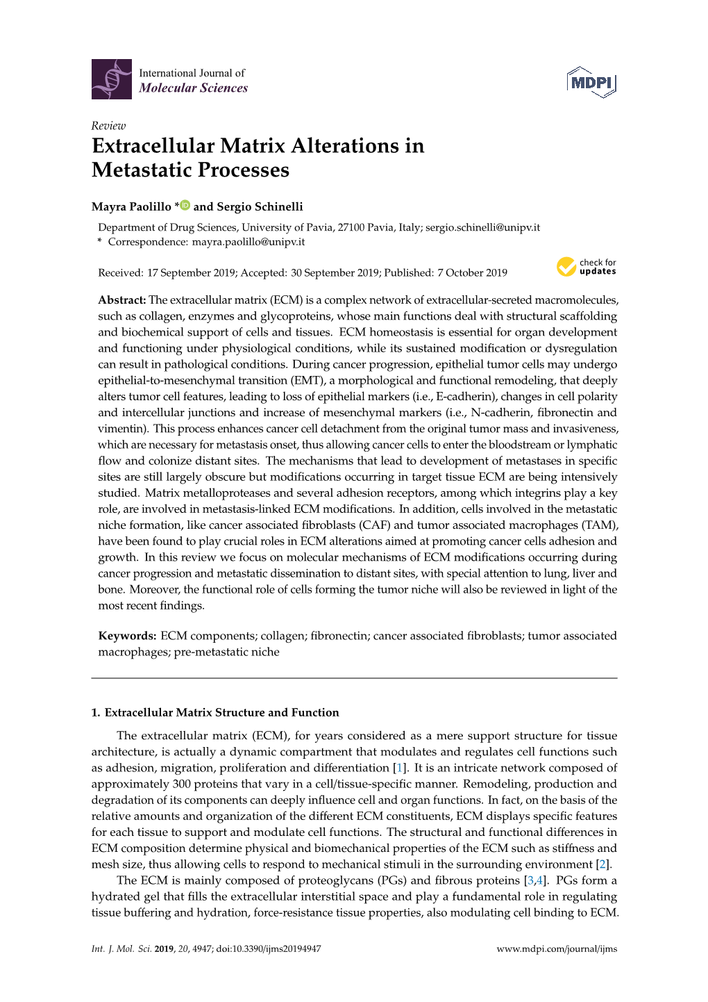 Extracellular Matrix Alterations in Metastatic Processes