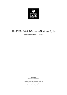 The PKK's Fateful Choice in Northern Syria
