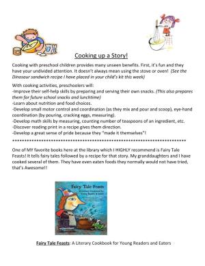 Cooking up a Story! Cooking with Preschool Children Provides Many Unseen Benefits