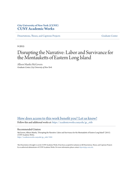 Disrupting the Narrative: Labor and Survivance for the Montauketts of Eastern Long Island Allison Manfra Mcgovern Graduate Center, City University of New York