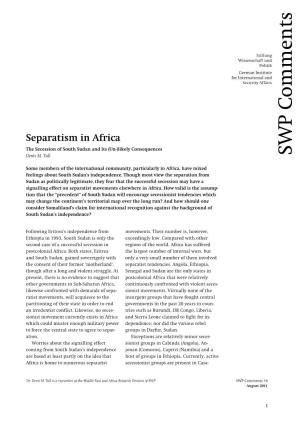 Separatism in Africa. the Secession of South Sudan and Its (Un-)