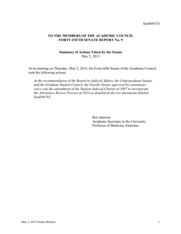 Send#6753 to the MEMBERS of the ACADEMIC COUNCIL FORTY-FIFTH SENATE REPORT No. 9 Summary of Actions Taken by the Senate May 2, 2