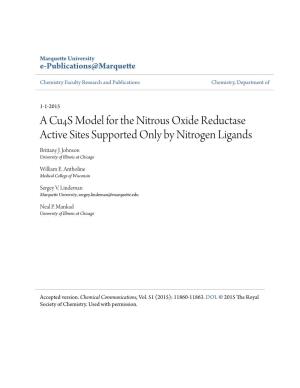 A Cu4s Model for the Nitrous Oxide Reductase Active Sites Supported Only by Nitrogen Ligands Brittany J