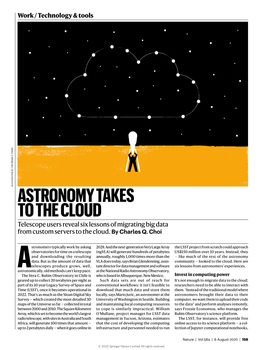 ASTRONOMY TAKES to the CLOUD Telescope Users Reveal Six Lessons of Migrating Big Data from Custom Servers to the Cloud