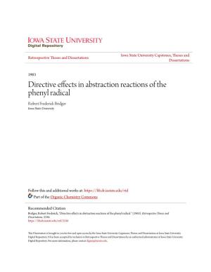 Directive Effects in Abstraction Reactions of the Phenyl Radical Robert Frederick Bridger Iowa State University
