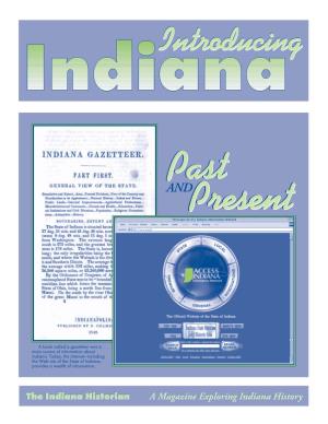 Introducing Indiana-Past and Present