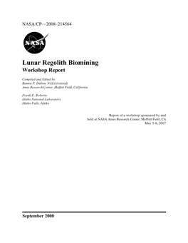 Lunar Regolith Biomining Workshop Report